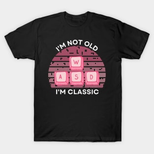 I'm not old, I'm Classic | WASD | Retro Hardware | Vintage Sunset | '80s '90s Video Gaming T-Shirt